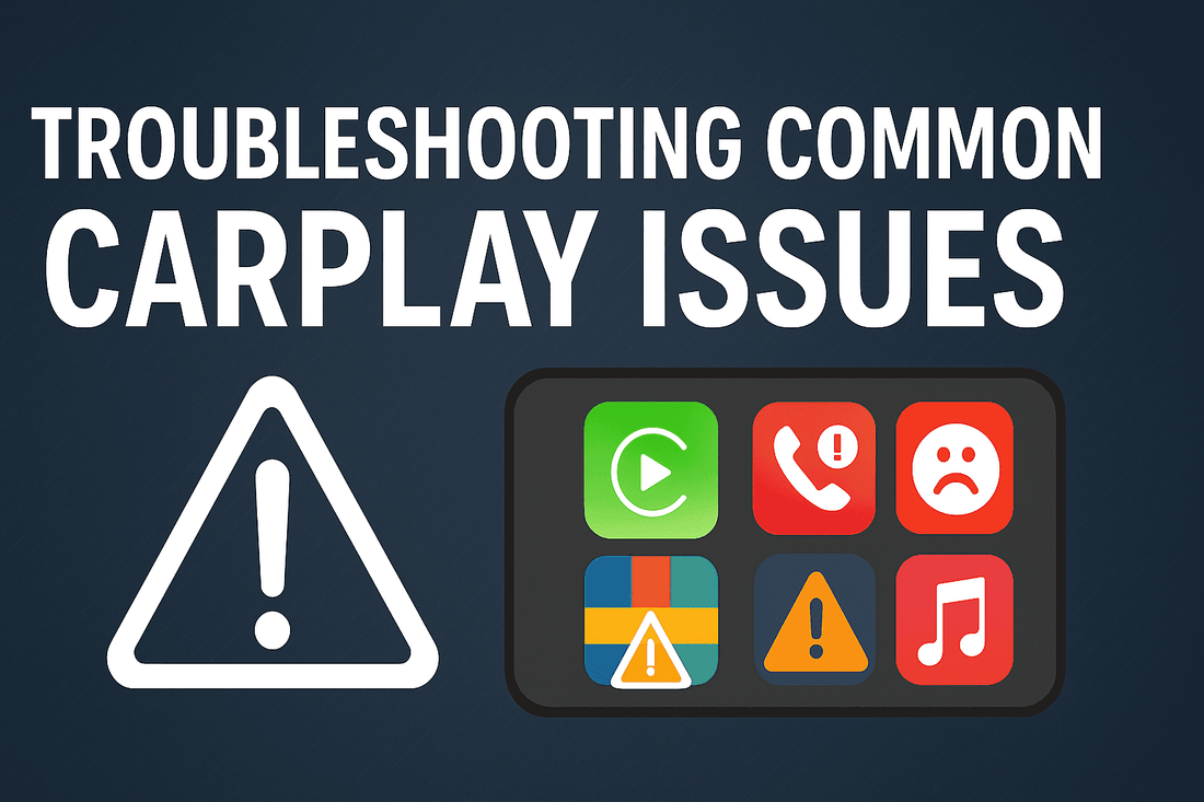Troubleshooting Common CarPlay Issues